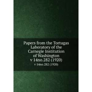  Papers from the Tortugas Laboratory of the Carnegie 