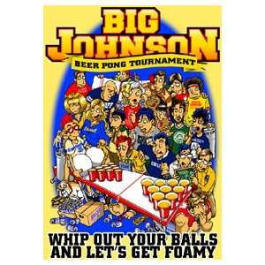  Big Johnson   Beer Pong Tournament