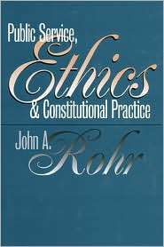   Practice, (0700609261), John A. Rohr, Textbooks   
