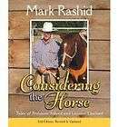 Life Lessons from a Ranch Horse NEW by Mark Rashid