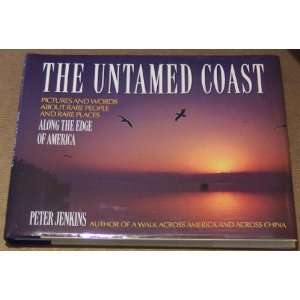   People and Rare Places Along the Edge of America Peter Jenkins Books