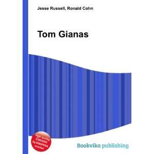  Tom Gianas Ronald Cohn Jesse Russell Books