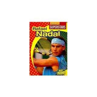 Rafael Nadal (Todays Superstars) by Mark Stewart (Jul 2009)