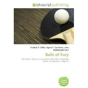  Balls of Fury (9786132774866) Books