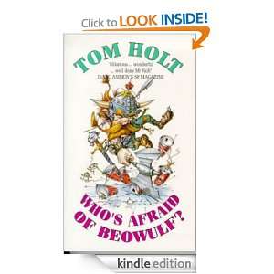 Whos Afraid of Beowulf? Tom Holt  Kindle Store