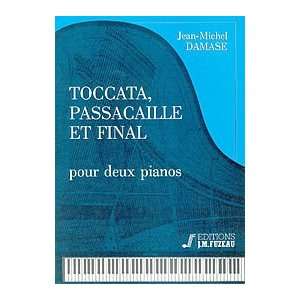  Toccata, Passacaille et Final Musical Instruments