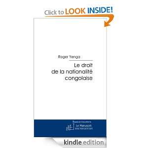 Le droit de la nationalité congolaise (French Edition) Roger Yenga 