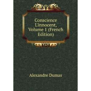  Conscience Linnocent, Volume 1 (French Edition 
