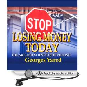  Stop Losing Money Today The Art and Science of Investing 