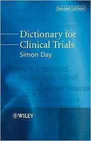   Clinical Trials, (047005817X), Simon Day, Textbooks   