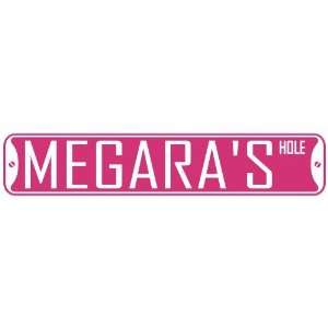   MEGARA HOLE  STREET SIGN