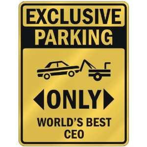    ONLY WORLDS BEST CEO  PARKING SIGN OCCUPATIONS