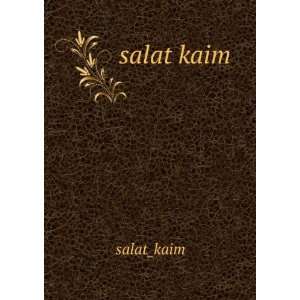 salat kaim salat_kaim  Books