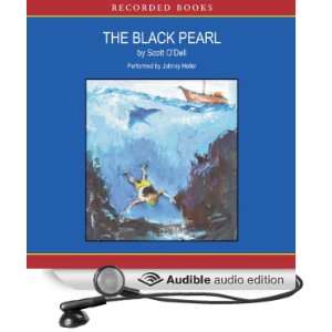  The Black Pearl (Audible Audio Edition) Scott ODell 
