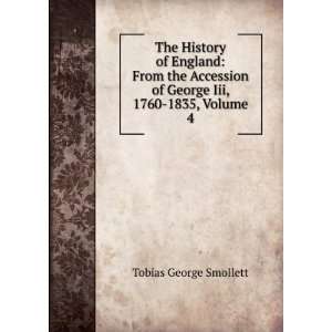  The History of England From the Accession of George Iii 