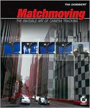 Matchmoving, (0782144039), Tim Dobbert, Textbooks   