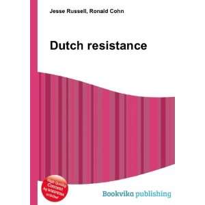  Dutch resistance Ronald Cohn Jesse Russell Books