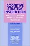 Cognitive Strategy Instruction That Really Improves Childrens 