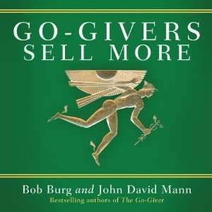   Go Givers Sell More (Your Coach in a Box) [Audio CD] Bob Burg Books