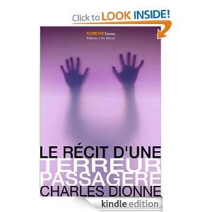 Le récit dune terreur passagère (French Edition) Charles Dionne 