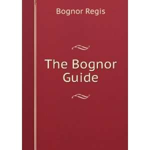  The Bognor Guide Bognor Regis Books