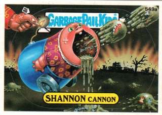 Garbage Pail Kids SERIES 14 SHANNON CANNON 549A  