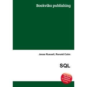  SQL Ronald Cohn Jesse Russell Books