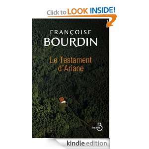 Le Testament dAriane   Tome 1 (French Edition) Francoise BOURDIN 