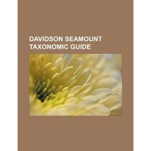  Davidson Seamount taxonomic guide (9781234073053) U.S 