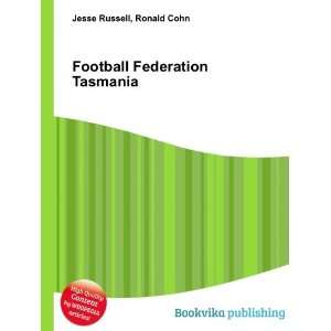  Football Federation Tasmania Ronald Cohn Jesse Russell 