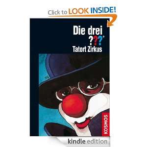 Die drei ???, Tatort Zirkus (German Edition) Brigitte Henkel 
