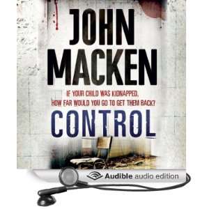    Control (Audible Audio Edition) John Macken, Andrew Wincott Books
