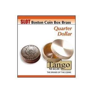  Slot Boston Coin Box Brass Quarter  TANGO  Magic t Toys & Games