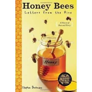  Honey Bees Letters from the Hive [Paperback] Stephen 