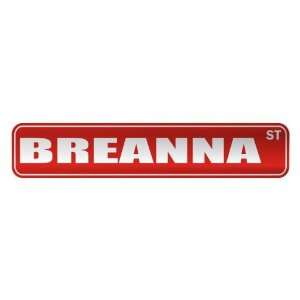   BREANNA ST  STREET SIGN NAME