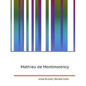  Mathieu de Montmorency Ronald Cohn Jesse Russell Books