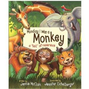   Monkey   a tail of reverence (9781608612437) Jennie McClain Books