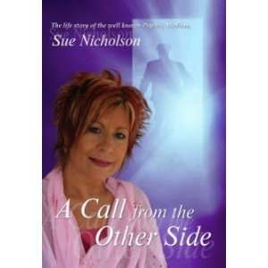  A Call from the Other Side Sue Nicholson Books