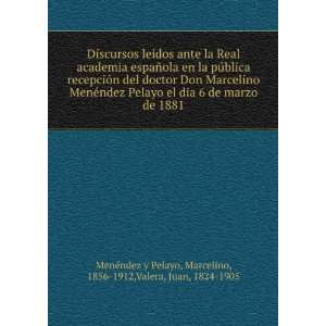   , 1856 1912,Valera, Juan, 1824 1905 MenÃ©ndez y Pelayo Books
