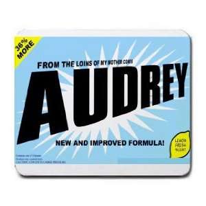  FROM THE LOINS OF MY MOTHER COMES AUDREY Mousepad Office 