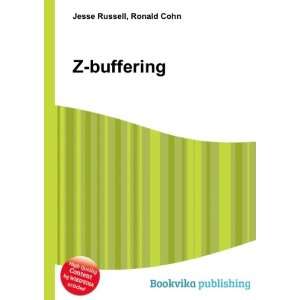  Z buffering Ronald Cohn Jesse Russell Books