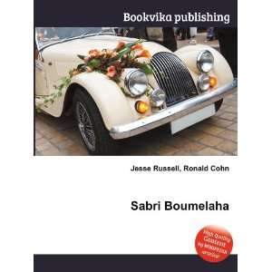  Sabri Boumelaha Ronald Cohn Jesse Russell Books