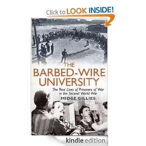 The Barbed Wire University Midge Gillies  Kindle Store
