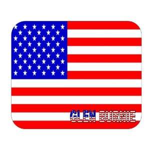  US Flag   Glen Burnie, Maryland (MD) Mouse Pad Everything 