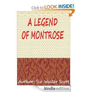 Legend of Montrose  Classics Book (With History of Author 