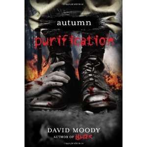  Autumn Purification [Paperback] David Moody Books