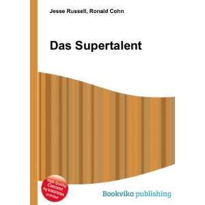  Das Supertalent Ronald Cohn Jesse Russell Books