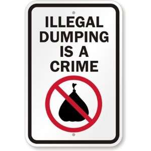  Illegal Dumping Is a Crime (with Graphic) Diamond Grade 
