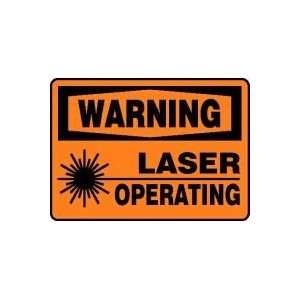  WARNING LASER OPERATING (W/GRAPHIC) 10 x 14 Plastic Sign 