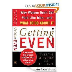 Getting Even Evelyn Murphy, E.J. Graff  Kindle Store